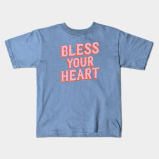 Southern Snark: Bless your heart (bright pink and orange) Kids T-Shirt